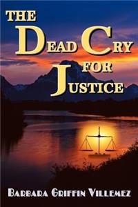 Dead Cry for Justice
