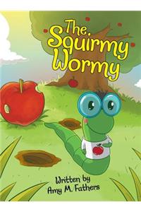 Squirmy Wormy