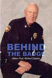 Behind the Badge