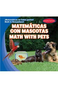 Matemáticas Con Mascotas / Math with Pets