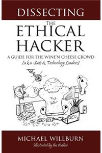 Dissecting the Ethical Hacker