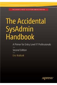 The Accidental Sysadmin Handbook