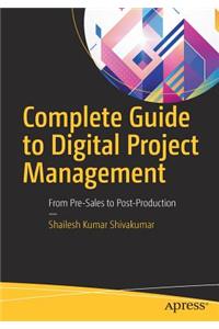 Complete Guide to Digital Project Management