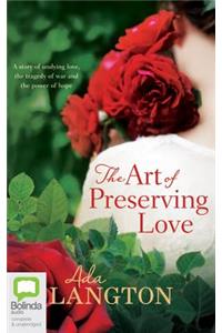 Art of Preserving Love