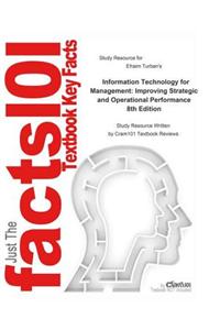 Information Technology for Management, Improving Strategic and Operational Performance