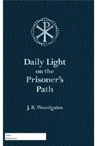 Daily Light on the Prisoner's Path
