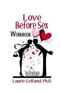 Love Before Sex Workbook