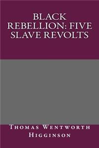 Black Rebellion