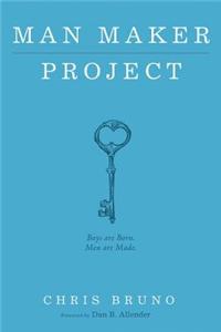 Man Maker Project