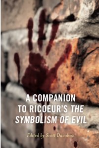 Companion to Ricoeur's The Symbolism of Evil