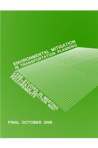 Environmental Mitigation in Transportation Planning