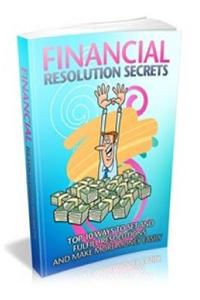 Financial Resolution Secrets