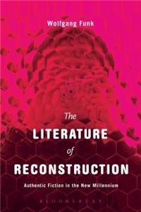 The Literature of Reconstruction