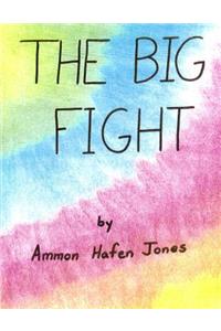 The Big Fight