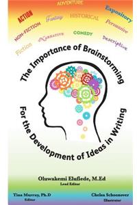 Importance of Brainstorming for The Development of Ideas in Writing