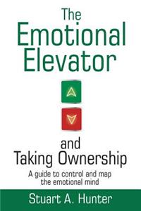 Emotional Elevator and Taking Ownership