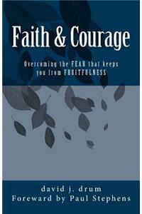 Faith & Courage