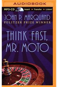 Think Fast, Mr. Moto