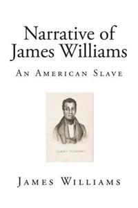 Narrative of James Williams