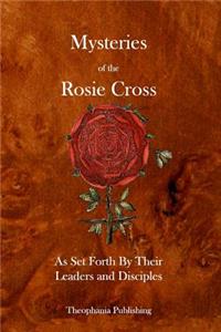 Mysteries of the Rosie Cross