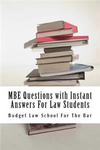MBE Questions with Instant Answers For Law Students