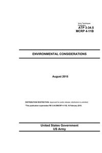 Army Techniques Publication ATP 3-34.5 MCRP 4-11B Environmental Considerations August 2015