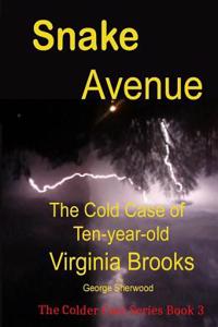 Snake Avenue: The Cold Case of Ten-Year-Old Virginia Brooks