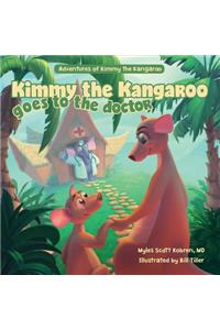 Kimmy the Kangaroo Goes to the Doctor