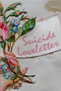 Suicide Loveletter