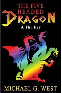 The Five Headed Dragon