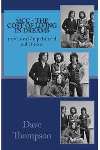 10cc - The Cost of Living in Dreams