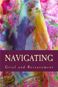 Navigating Grief and Bereavement