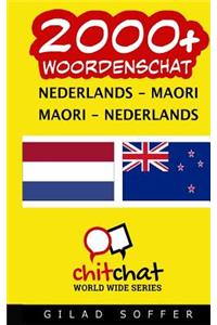 2000+ Nederlands - Maori Maori - Nederlands woordenschat