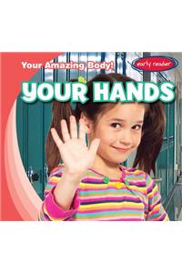 Your Hands