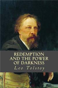 Redemption and the Power of Darkness