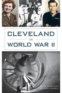 Cleveland in World War II