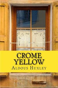 Crome Yellow
