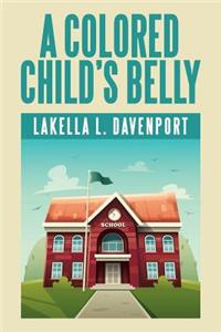 A Colored Child's Belly