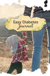 Easy Diabetes Journal: 50 Pages, 5.5 X 8.5 Motherly Love
