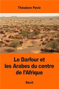 Darfour et les Arabes du centre de l'Afrique