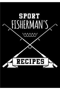 Sport Fisherman's Recipes