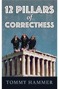 Twelve Pillars of Correctness
