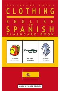 Clothing - English to Spanish Flash Card Book