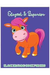 Elegant & Superior Blank Drawing Book for Kids