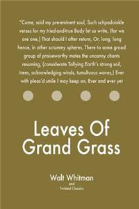 Leaves Of Grand Grass