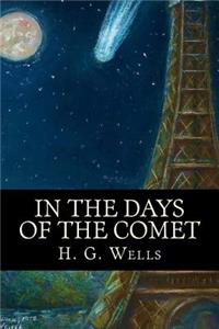 In the Days of the Comet