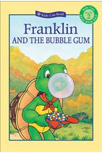 Franklin And the Bubble Gum