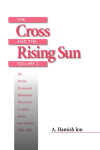 The Cross and the Rising Sun