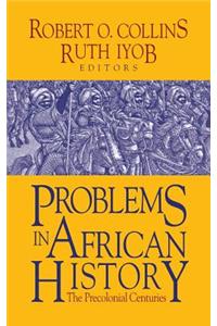 Problems in African History