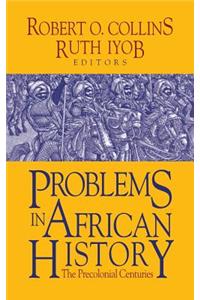 Problems in African History